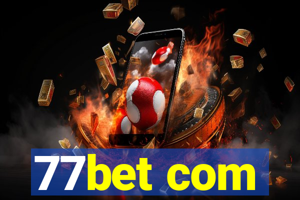 77bet com